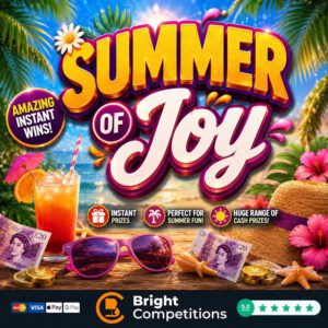 Summer of Joy – 73 Instant Cash Wins & £100 End Prize