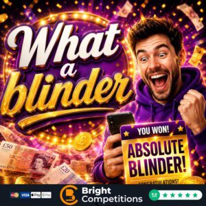 What a Blinder - 15x &pound;100 Instant Wins & &pound;50 End Prize