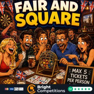 Fair & Square - 75 Cash Instant Wins & £50 End Prize (Max 5 Tickets Per Person)