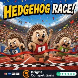 Hedgehog Race! 61 Instant Wins & 4x Instant Hedgehogs to Find & 1 Main Prize Hedgehog
