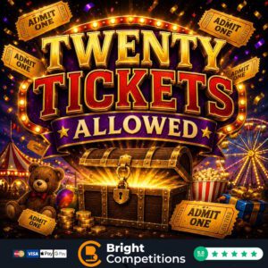Twenty Tickets Allowed - 112 Instant Wins & &pound;50 End Prize