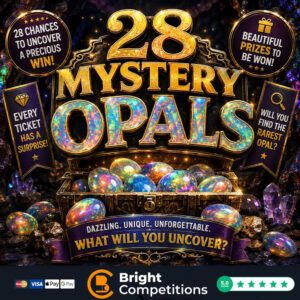 Mystery Opals - Every Ticket Wins-Day & &pound;50 Main Prize