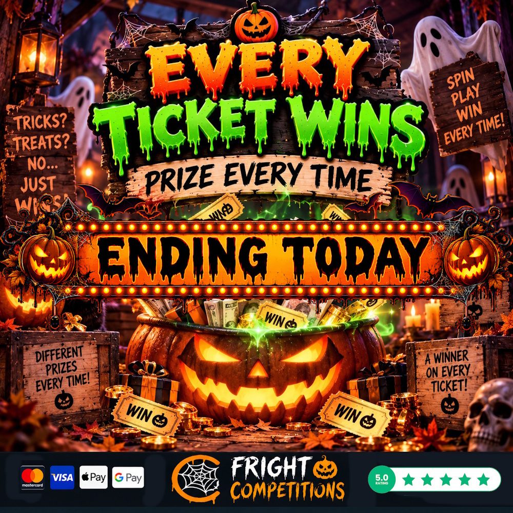 ENDING TODAY – Halloween Every Ticket Wins – Prize Every Time & £250 Jackpot