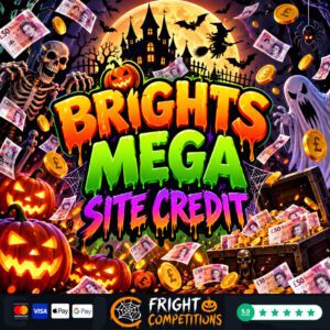 Halloween Bright's Mega Website Credit! 100x Instant Credit Wins & &pound;100 Credit Jackpot
